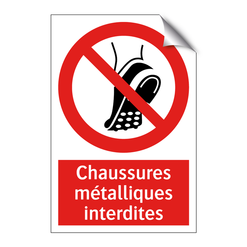 Chaussures métalliques interdites
