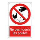 Ne pas nourrir les poules