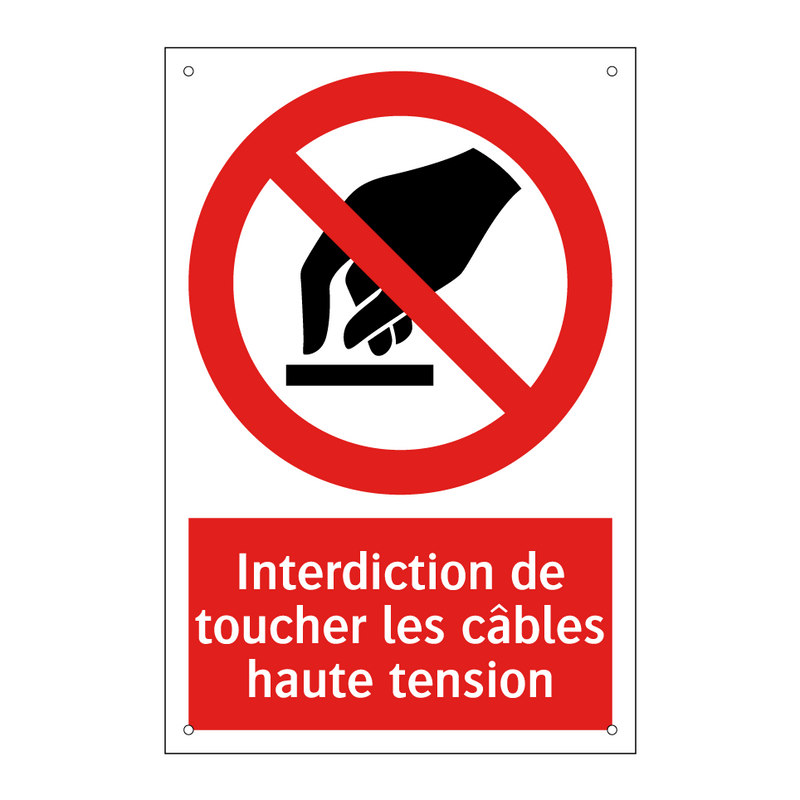 Interdiction de toucher les câbles haute tension