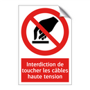 Interdiction de toucher les câbles haute tension
