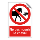 Ne pas nourrir le cheval
