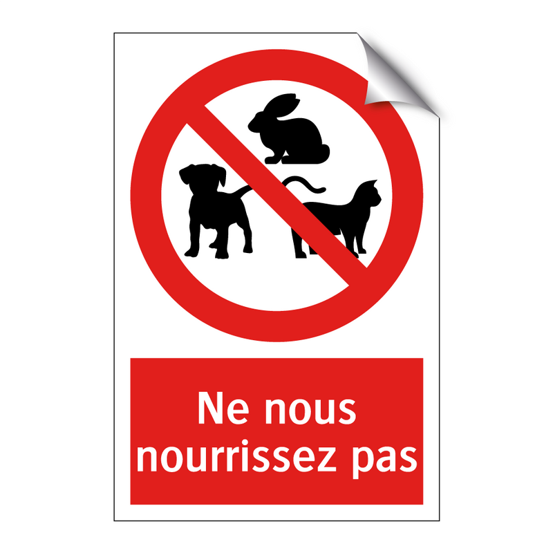 Ne nous nourrissez pas