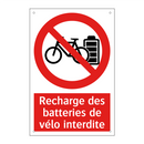 Recharge des batteries de vélo interdite