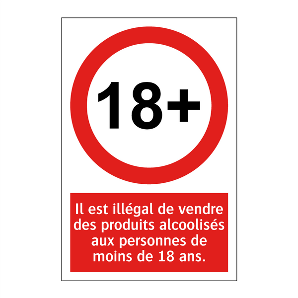 Il est illégal de vendre des produits alcoolisés aux personnes de moins de 18 ans.
