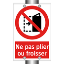 Ne pas plier ou froisser