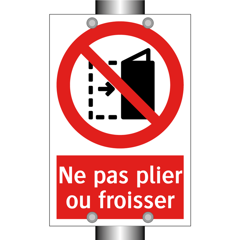 Ne pas plier ou froisser