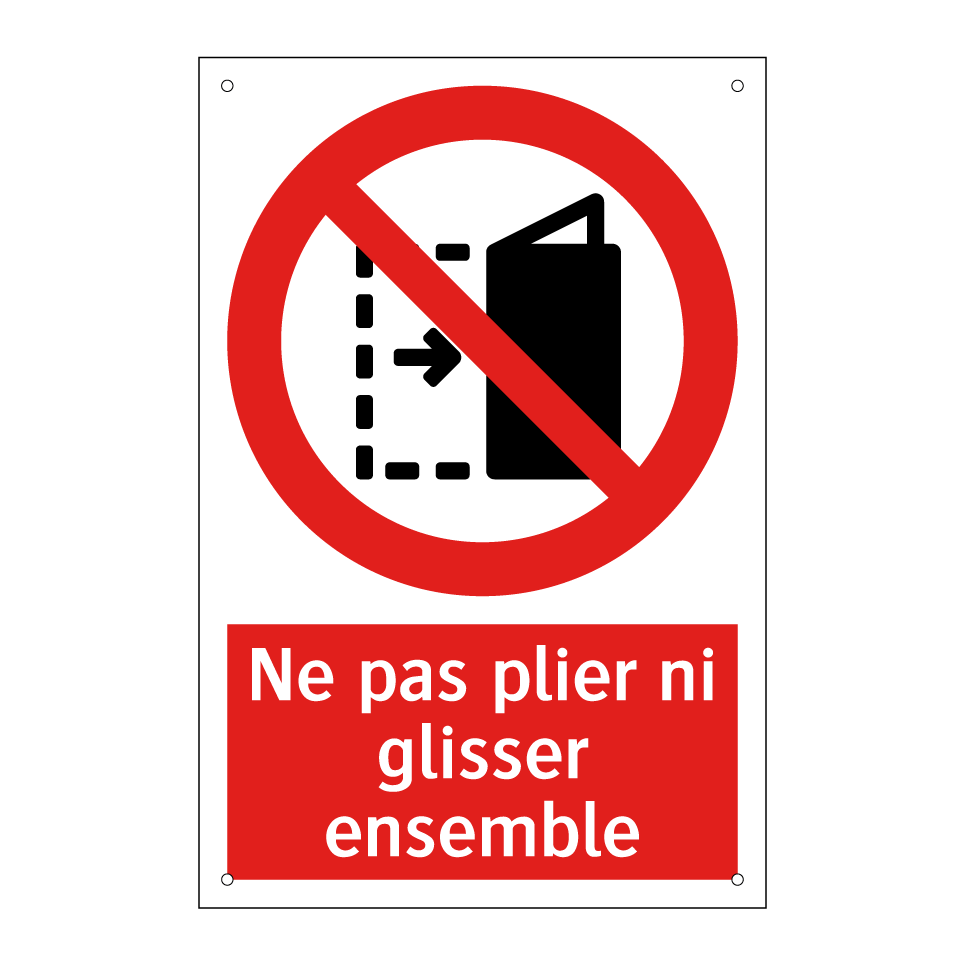 Ne pas plier ni glisser ensemble