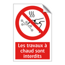Les travaux à chaud sont interdits