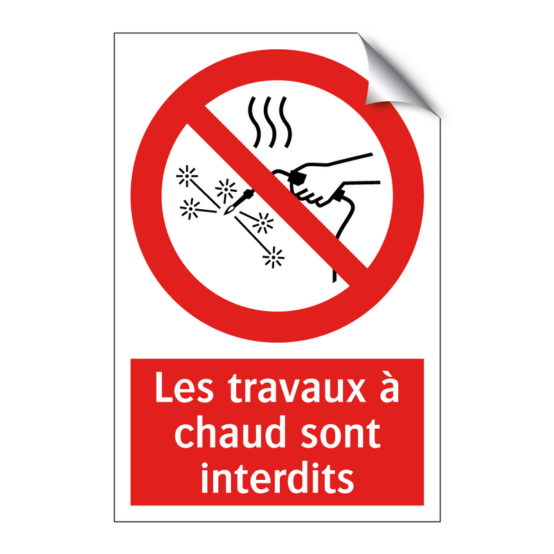 Les travaux à chaud sont interdits