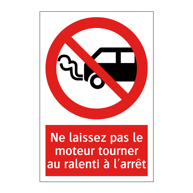 Ne laissez pas le moteur tourner au ralenti à l'arrêt