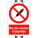 Ne pas insérer d'aiguilles