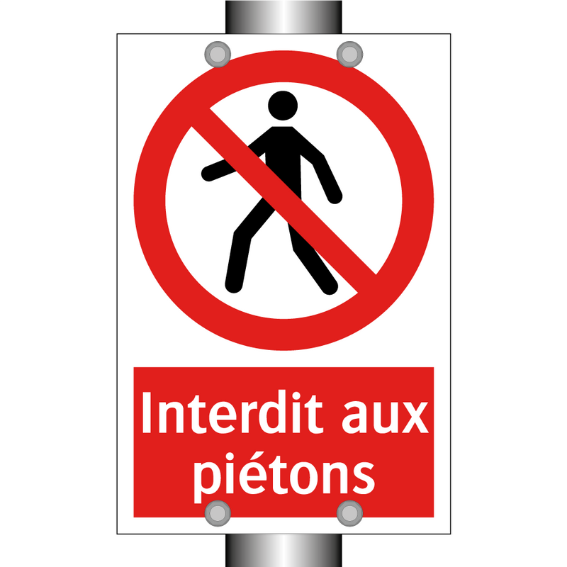 Interdit aux piétons