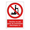 Veuillez ne pas garer de trottinettes électriques ici