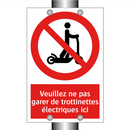 Veuillez ne pas garer de trottinettes électriques ici