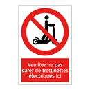 Veuillez ne pas garer de trottinettes électriques ici