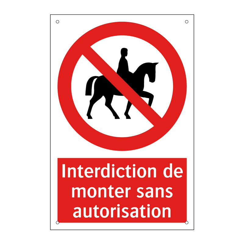 Interdiction de monter sans autorisation