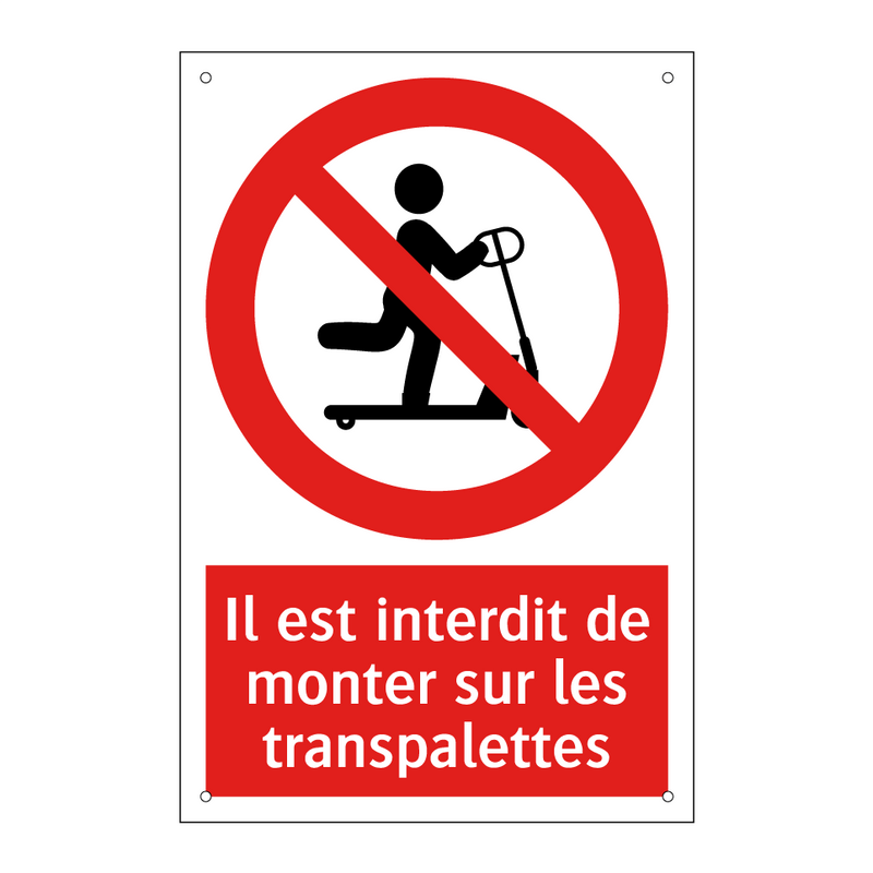 Il est interdit de monter sur les transpalettes