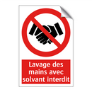 Lavage des mains avec solvant interdit