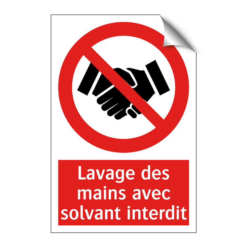 Lavage des mains avec solvant interdit