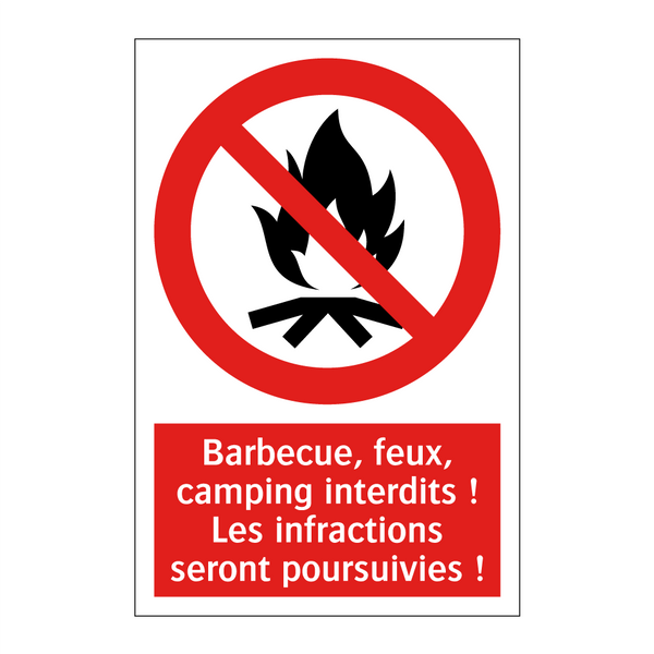 Barbecue, feux, camping interdits ! Les infractions seront poursuivies !