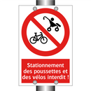 Stationnement des poussettes et des vélos interdit !