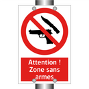 Attention ! Zone sans armes