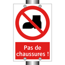 Pas de chaussures !