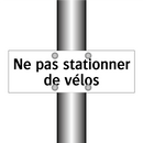 Ne pas stationner de vélos