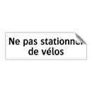 Ne pas stationner de vélos
