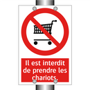 Il est interdit de prendre les chariots.