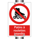 Patins à roulettes interdits