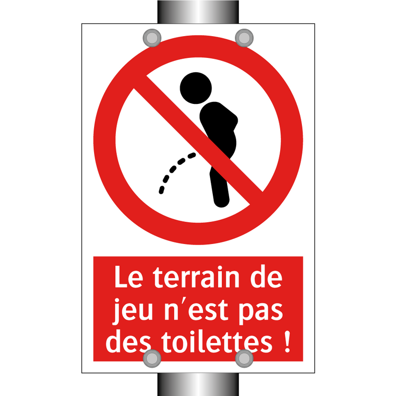 Le terrain de jeu n'est pas des toilettes !