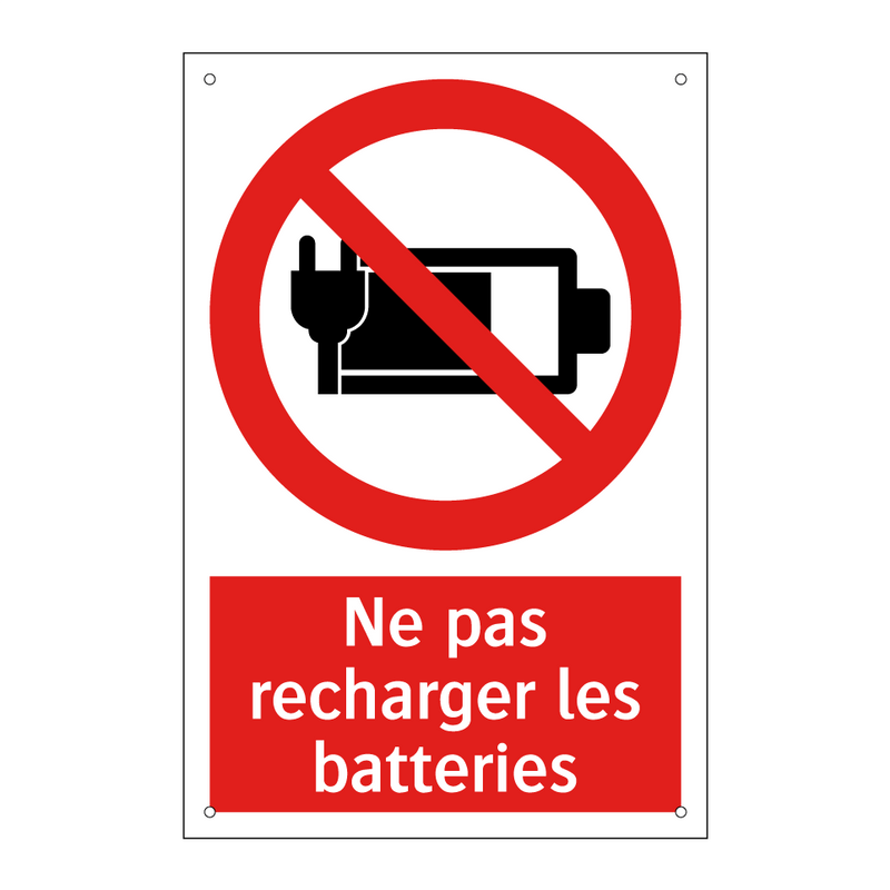 Ne pas recharger les batteries