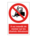 Il est interdit de monter sur les chariots élévateurs