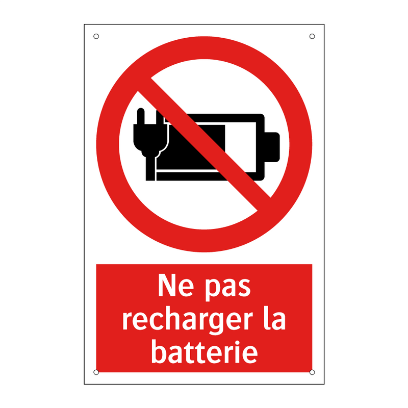 Ne pas recharger la batterie