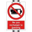 Ne pas recharger la batterie
