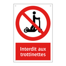 Interdit aux trottinettes