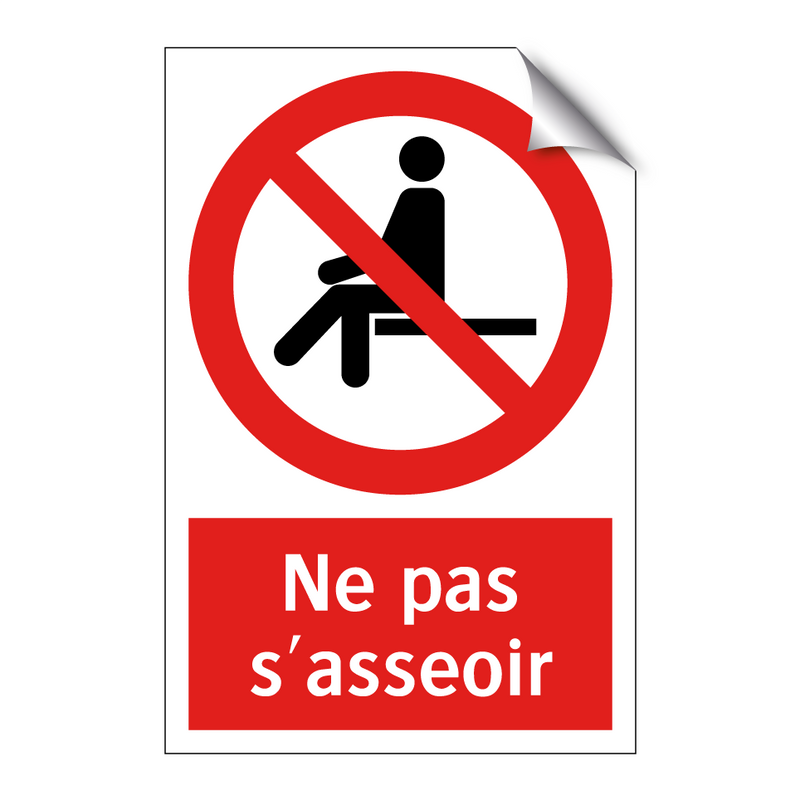 Ne pas s'asseoir