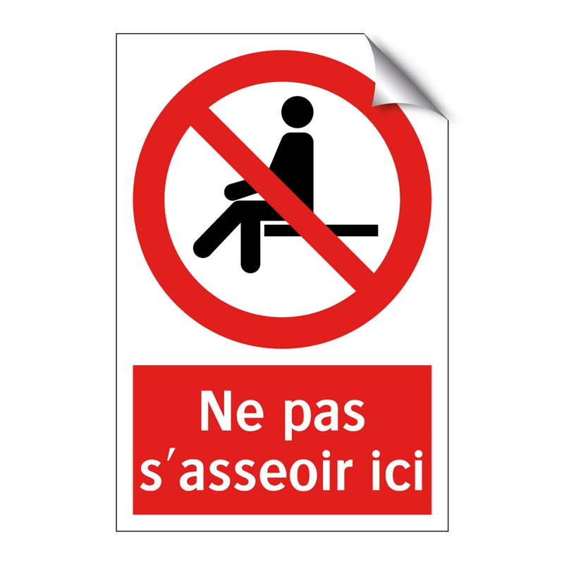 Ne pas s'asseoir ici