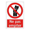 Ne pas empiler