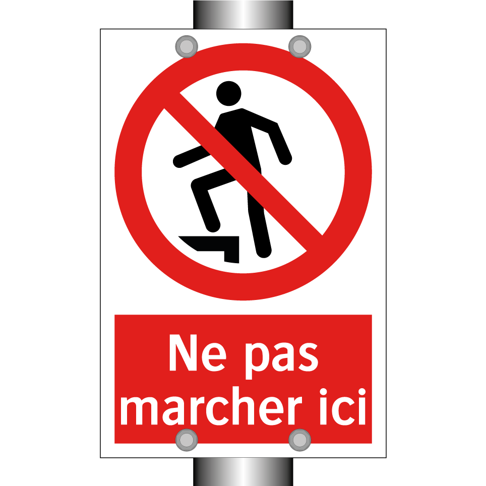Ne pas marcher ici