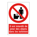 Il est interdit de jeter des objets dans les toilettes