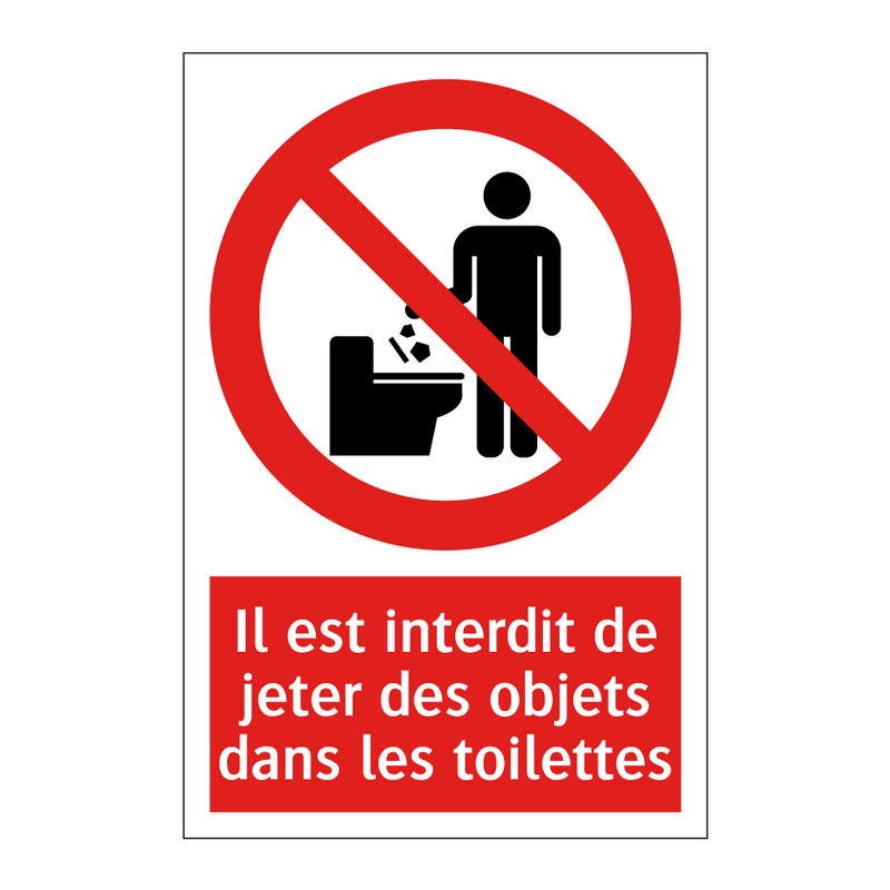 Il est interdit de jeter des objets dans les toilettes