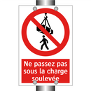 Ne passez pas sous la charge soulevée