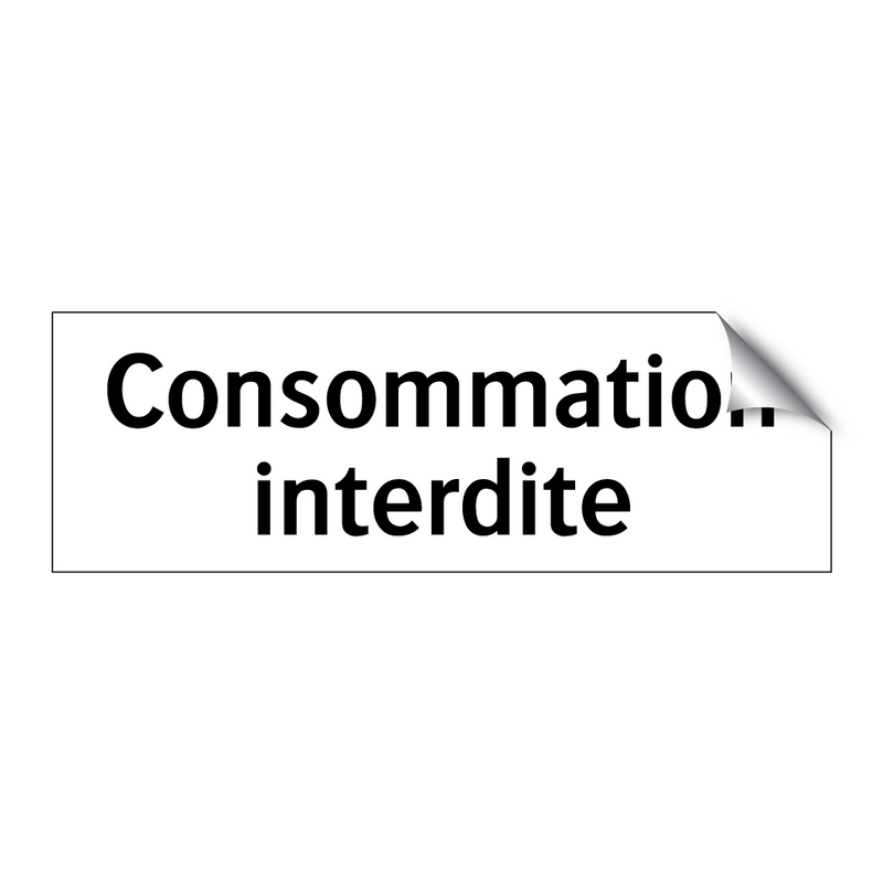 Consommation interdite