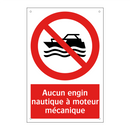 Aucun engin nautique à moteur mécanique