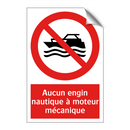 Aucun engin nautique à moteur mécanique