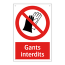 Gants interdits