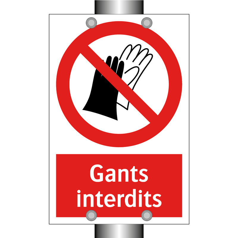 Gants interdits