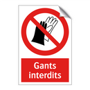 Gants interdits